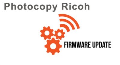 UPDATE FIRMWARE MÁY PHOTOCOPY RICOH